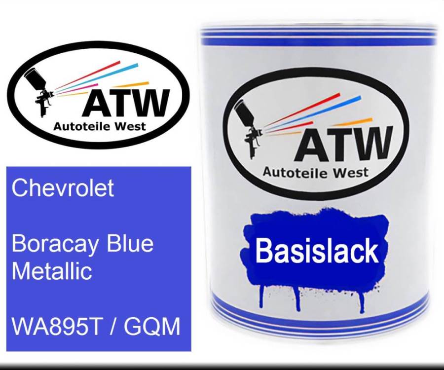 Chevrolet, Boracay Blue Metallic, WA895T / GQM: 1L Lackdose, von ATW Autoteile West.